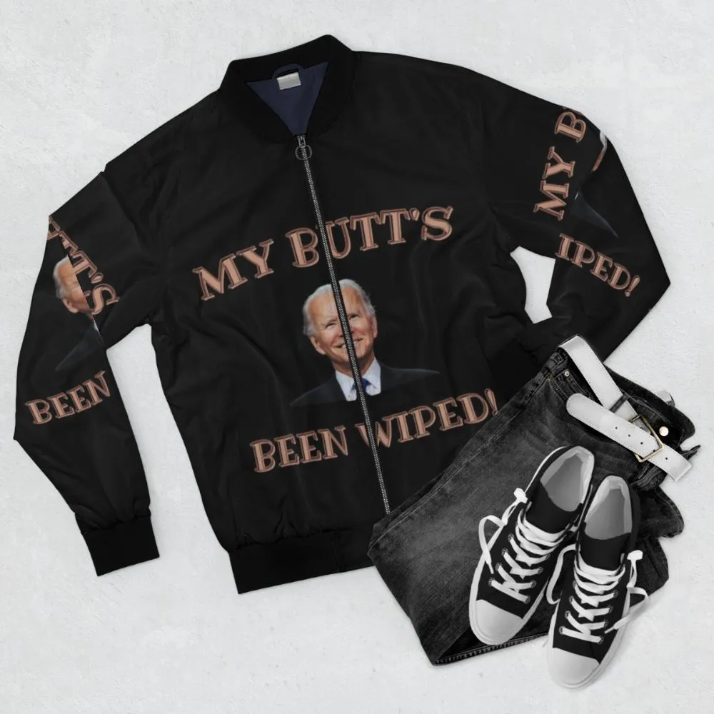 "MY BUTT'S BEEN WIPED!" Biden Bomber Jacket